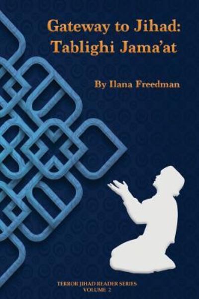 Cover for Ilana Freedman · Gateway to Jihad (Paperback Book) (2016)