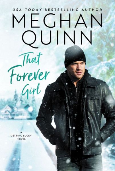 Cover for Meghan Quinn · That Forever Girl - Getting Lucky (Paperback Book) (2019)