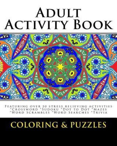 Cover for Adult Activity Books · Adult Activity Book Coloring and Puzzles (Taschenbuch) (2017)