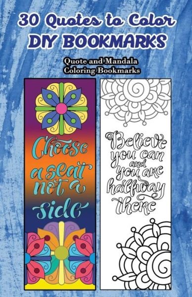 Cover for V Bookmarks Design · 30 Quotes To Color DIY Bookmarks (Paperback Book) (2017)