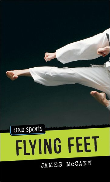 Cover for James Mccann · Flying Feet (Orca Sports) (Paperback Book) (2010)