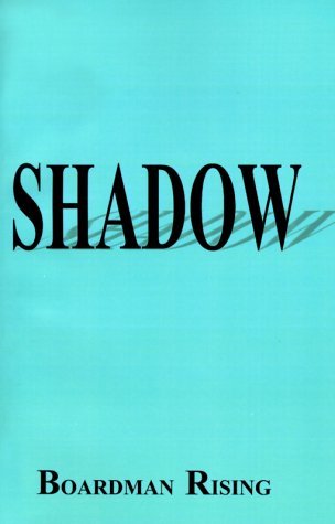 Cover for Boardman Rising · Shadow (Pocketbok) (2000)