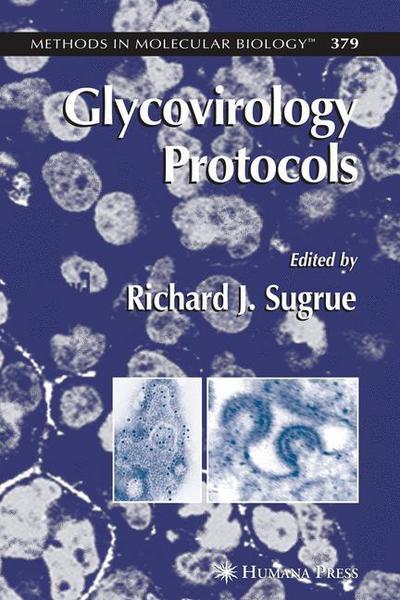 Cover for Richard J Sugrue · Glycovirology Protocols - Methods in Molecular Biology (Hardcover Book) [2007 edition] (2007)