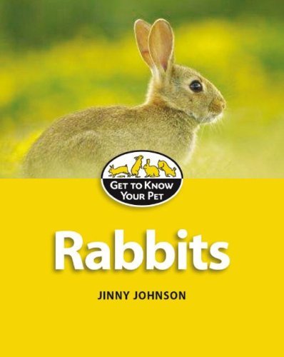 Cover for Jinny Johnson · Rabbits (Smart Apple Media; Get to Know Your Pet) (Hardcover bog) (2008)