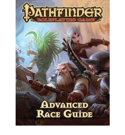 Cover for Jason Bulmahn · Pathfinder Roleplaying Game: Advanced Race Guide (Hardcover Book) (2012)