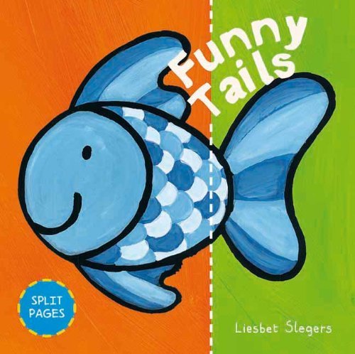 Cover for Liesbet Slegers · Funny Tails (Funny Board Books) (Board book) [Act Nov Br edition] (2011)
