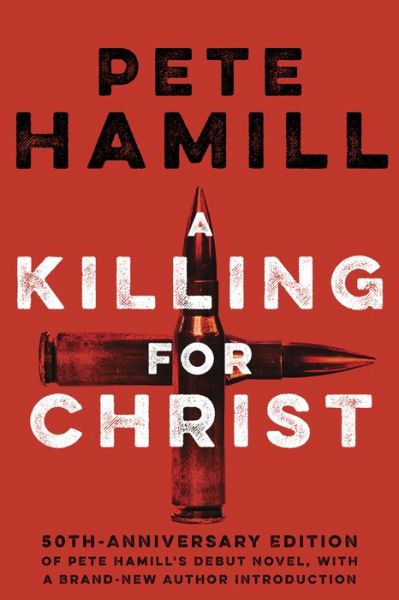 Cover for Pete Hamill · Killing for Christ (Book) (2018)