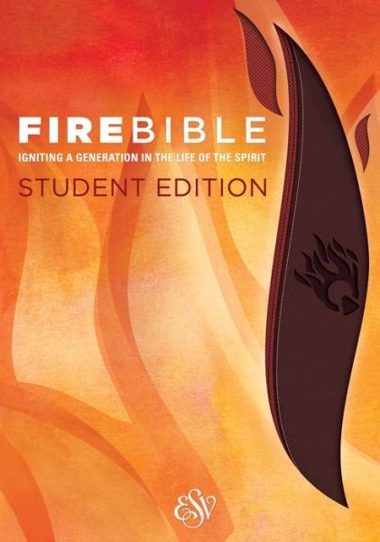 Cover for Hendrickson Publishers · Fire Bible-ESV-Student (Leather Book) (2015)