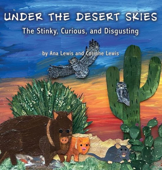 Cover for Ana Lewis · Under the Desert Skies (Book) (2022)