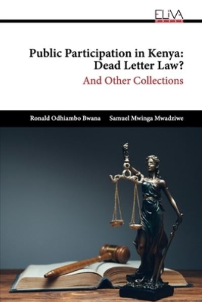 Cover for Samuel Mwinga Mwadziwe · Public Participation in Kenya: Dead Letter Law? (Paperback Book) (2021)