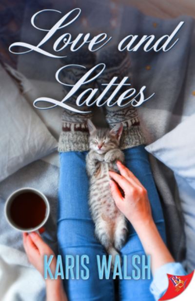 Cover for Bold Strokes Books · Love and Lattes (Paperback Book) (2023)