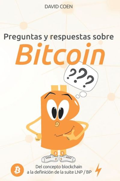 Cover for Javier Bastardo · Preguntas y respuestas sobre Bitcoin (Paperback Book) (2020)