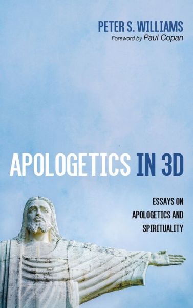 Cover for Peter S Williams · Apologetics in 3D (Hardcover Book) (2021)