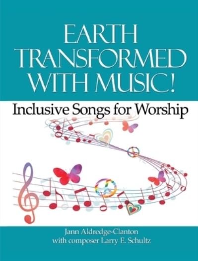 Cover for Jann Aldredge-Clanton · Earth Transformed with Music! (Book) (2023)