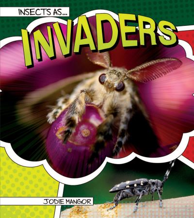 Cover for Jodie Mangor · Insects As Invaders (Book) (2016)