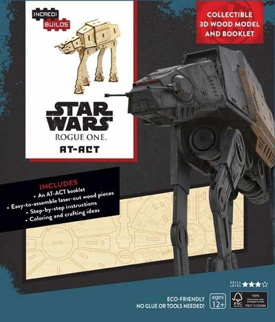 Cover for Insight Editions · IncrediBuilds: Star Wars: Rogue One: AT-ACT 3D Wood Model and Book - Incredibuilds (Book) [Proprietary edition] (2020)