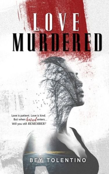 Cover for Bey Tolentino · Love Murdered (Paperback Book) (2019)