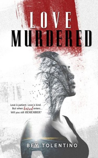 Cover for Bey Tolentino · Love Murdered (Paperback Book) (2019)