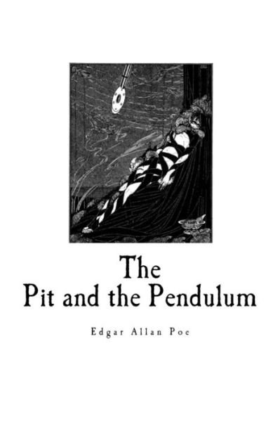Cover for Edgar Allan Poe · The Pit and the Pendulum (Pocketbok) (2018)