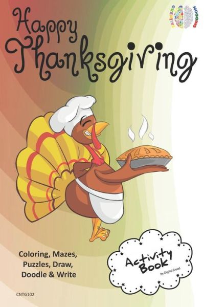 Cover for Digital Bread · Happy Thanksgiving Activity Book for Creative Noggins (Paperback Book) (2018)