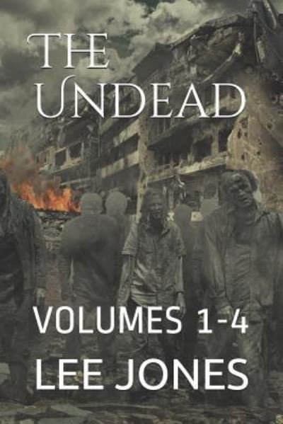 Cover for Lee Jones · The Undead (Pocketbok) (2018)