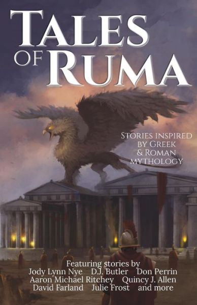 Tales of Ruma - David Farland - Książki - Azure Keep - 9781732227903 - 25 kwietnia 2018