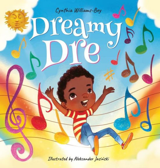 Cover for Cynthia Williams-Bey · Dreamy Dre (Book) (2020)