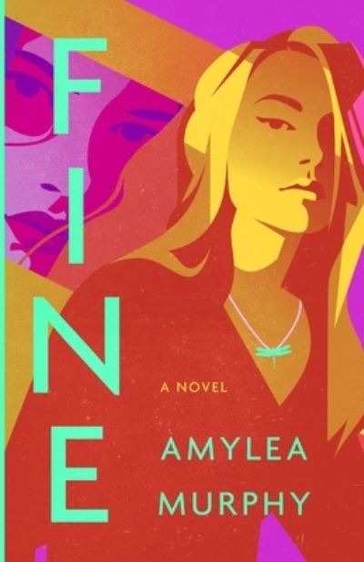 Cover for Amylea Murphy · Fine (Paperback Book) (2020)