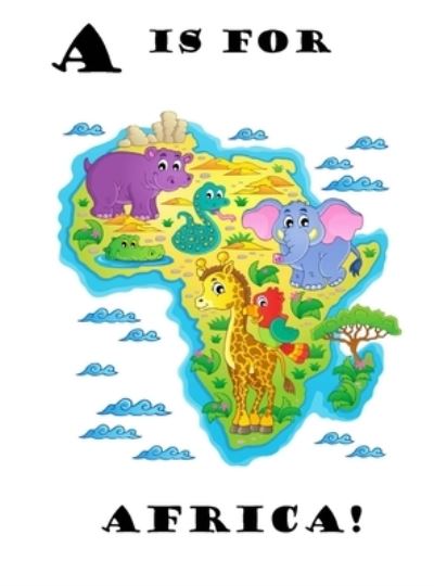 Cover for Latoya Beatty · Is for Africa! (N/A) (2019)