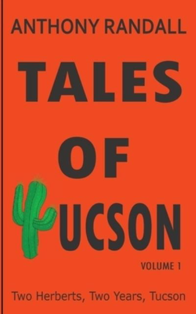 Cover for Anthony Randall · Tales of Tucson (Paperback Book) (2021)