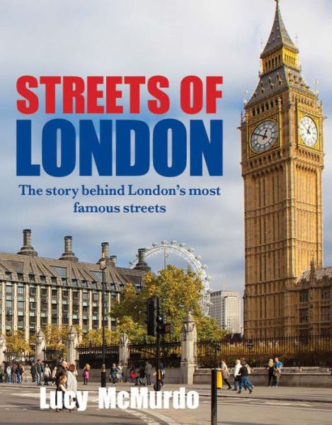 Cover for Lucy McMurdo · Streets of London (Paperback Book) (2017)