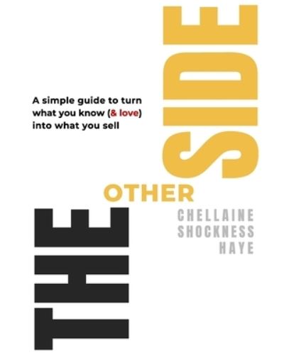 Cover for Chellaine Shockness Haye · The Other Side (Paperback Book) (2020)