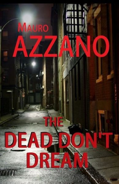 Cover for Mauro Azzano · The Dead Don't Dream (Paperback Book) [2nd edition] (2021)