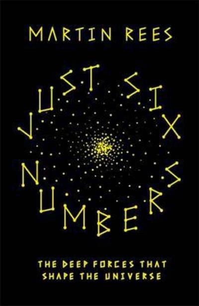 Cover for Martin Rees · Just Six Numbers - Science Masters (Paperback Book) (2015)