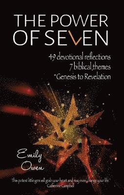 Cover for Emily Owen · The Power of Seven: 49 Devotional Reflections, 7 Biblical Themes, Genesis to Revelation (Paperback Book) (2018)