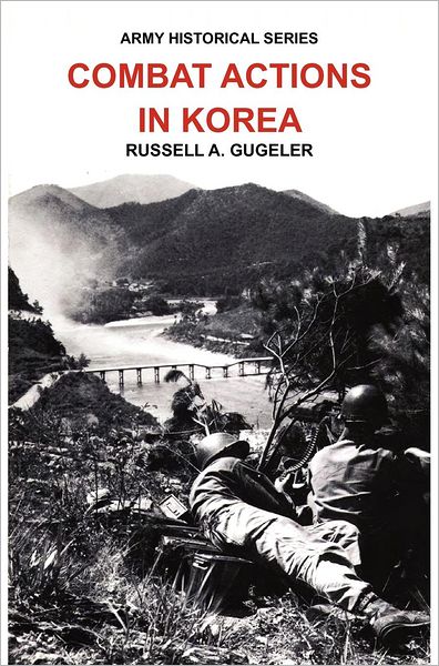 Cover for Us Army Center of Military History · Combat Actions in Korea (Army Historical Series) (Innbunden bok) (2012)