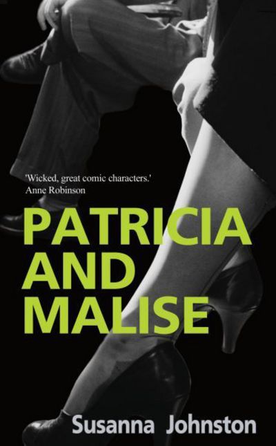 Cover for Susanna Johnston · Patricia and Malise (Paperback Bog) [2 Revised edition] (2023)