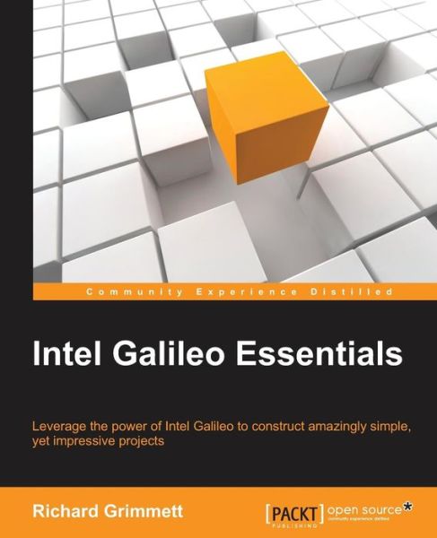 Cover for Richard Grimmett · Intel Galileo Essentials (Paperback Book) [Ed edition] (2015)