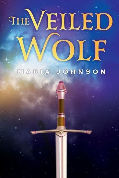 Cover for Maria Johnson · The Veiled Wolf (Paperback Book) (2019)