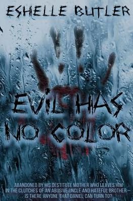 Cover for Eshelle Butler · Evil Has No Color (Pocketbok) (2018)