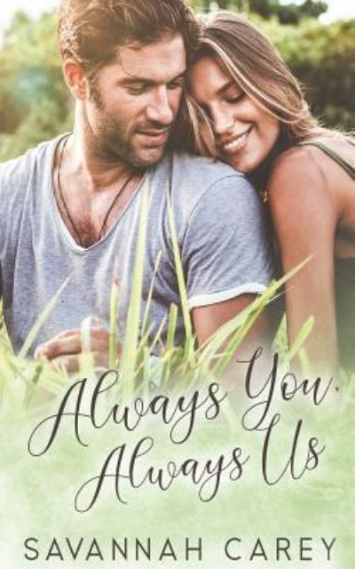 Cover for Savannah Carey · Always You, Always Us (Paperback Book) (2019)