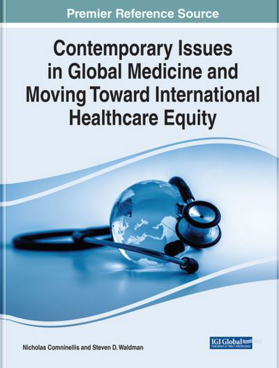 Cover for Comninellis   Waldma · Contemporary Issues in Global Medicine and Moving Toward International Healthcare Equity (Hardcover Book) (2022)