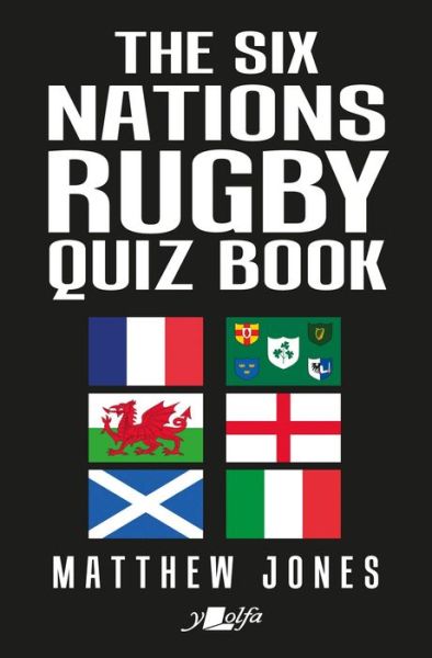 Cover for Matthew Jones · The Six Nations Rugby Quiz Book (Pocketbok) [2 New edition] (2022)