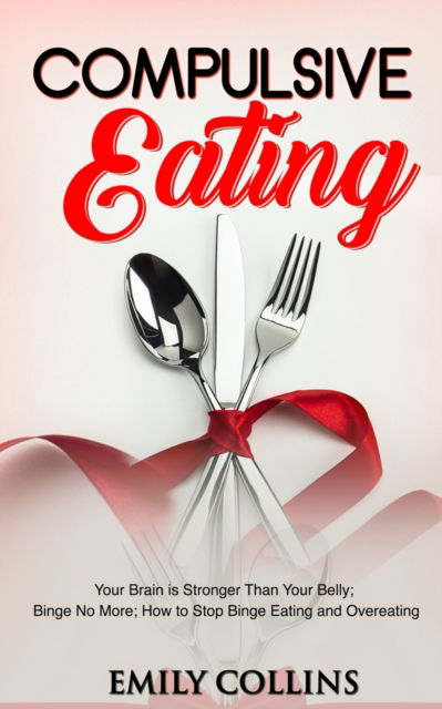 Cover for Emily Collins · Compulsive Eating (Paperback Book) (2020)