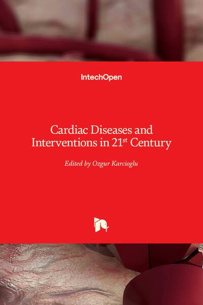 Cover for Ozgur Karcioglu · Cardiac Diseases and Interventions in 21st Century (Hardcover Book) (2019)