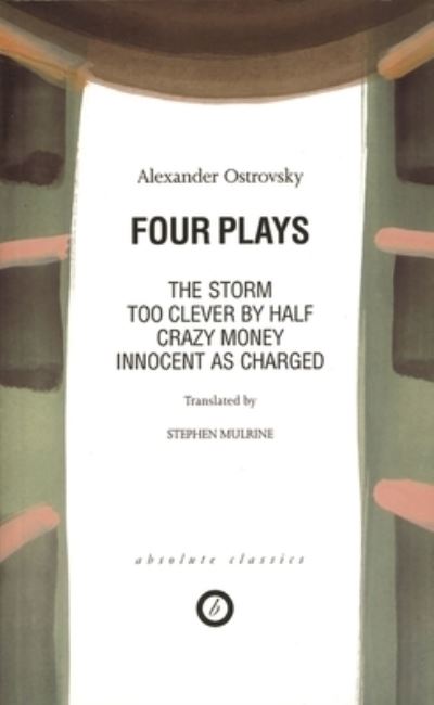 Cover for Alexander Ostrovsky · Four Plays (Paperback Book) (1997)