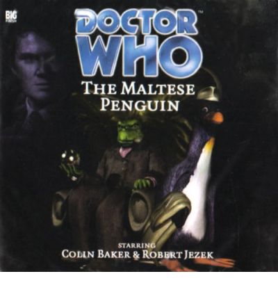 Cover for Robert Shearman · The Maltese Penguin - Doctor Who S. (Audiobook (CD)) (2002)