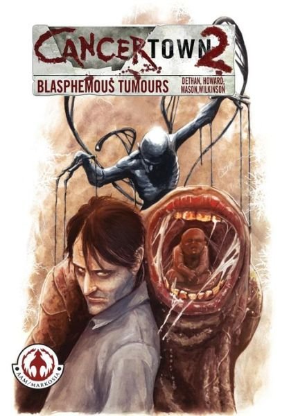 Cover for Cy Dethan · Cancertown: Blasphemous Tumours (Taschenbuch) (2012)