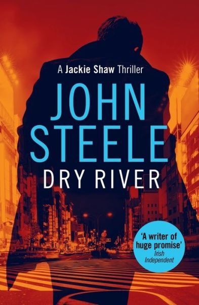 Cover for John Steele · Dry River - Jackie Shaw (Paperback Book) (2019)