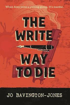 Cover for Jo Bavington-Jones · The Write Way to Die (Paperback Book) (2021)